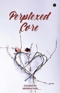 bokomslag Perplexed Core