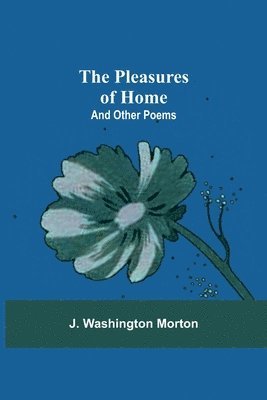 Pleasures Of Home 1