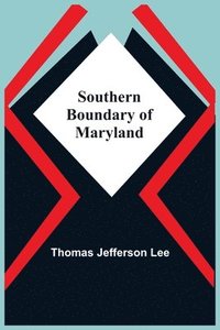 bokomslag Southern Boundary Of Maryland