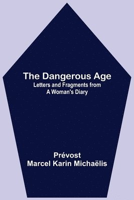 The Dangerous Age 1