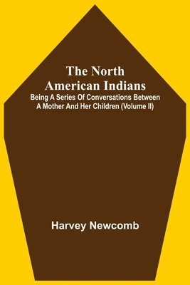 bokomslag North American Indians