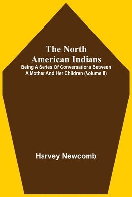 The North American Indians 1