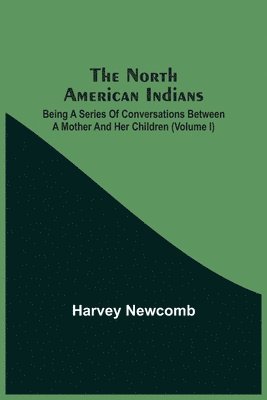 The North American Indians 1