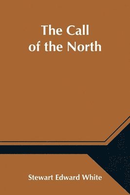 The Call of the North 1