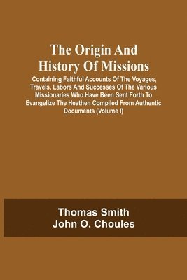 Origin And History Of Missions