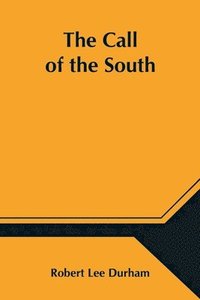 bokomslag Call of the South