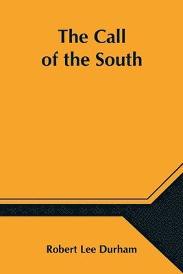 Robert Lee Durham - Call of the South, Häftad