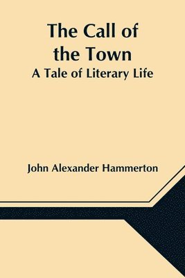 bokomslag Call of the Town
