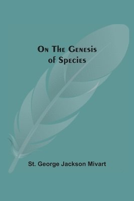 On The Genesis Of Species 1