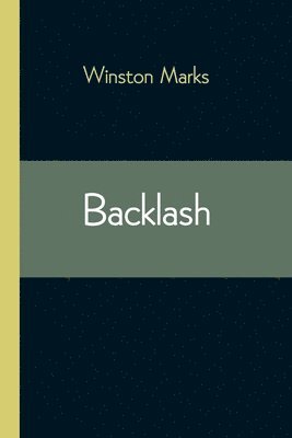 Winston Marks - Backlash, Häftad