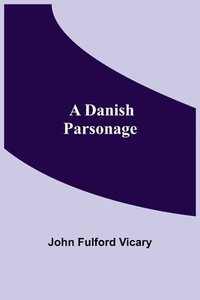 bokomslag Danish Parsonage