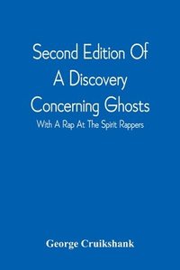 bokomslag Second Edition Of A Discovery Concerning Ghosts