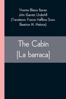 The Cabin [La barraca] 1