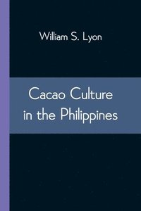 bokomslag Cacao Culture in the Philippines