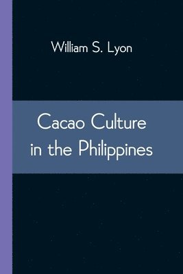 bokomslag Cacao Culture in the Philippines