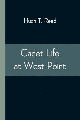 Cadet Life at West Point 1