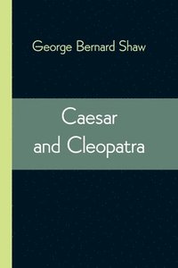 bokomslag Caesar and Cleopatra