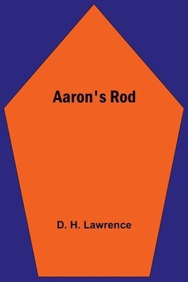 Aaron's Rod 1