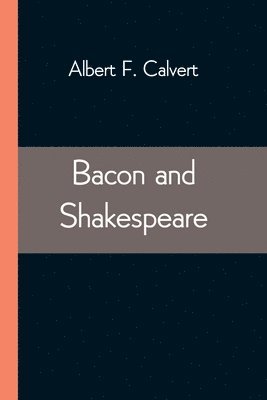 Bacon and Shakespeare 1