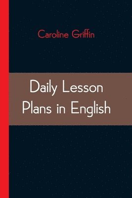 bokomslag Daily Lesson Plans in English