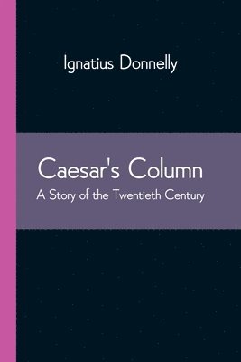 Caesar's Column 1