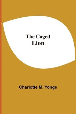 bokomslag The Caged Lion