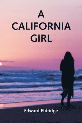 bokomslag A California Girl