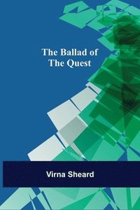 bokomslag The Ballad of the Quest