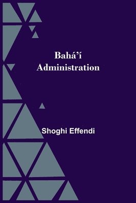 bokomslag Bahá'í Administration