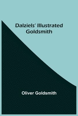 Dalziels' Illustrated Goldsmith 1