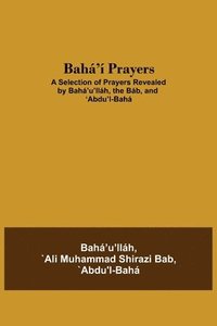bokomslag Baha'i Prayers