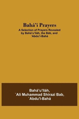 Baha'i Prayers 1