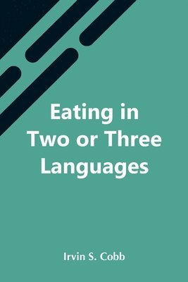 Eating In Two Or Three Languages 1