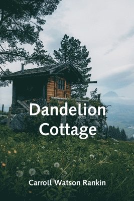 bokomslag Dandelion Cottage