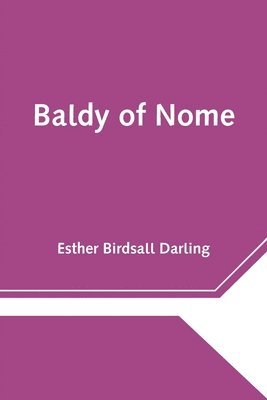 bokomslag Baldy of Nome