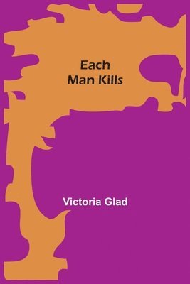 Each Man Kills 1