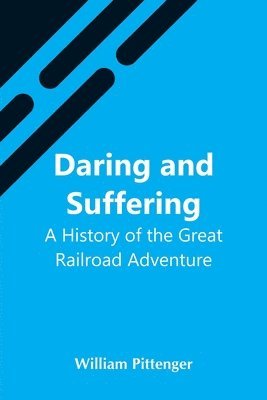 Daring And Suffering 1