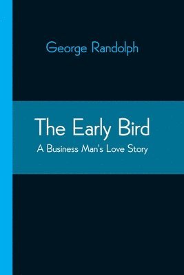 The Early Bird 1