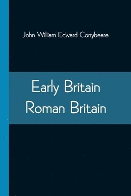 bokomslag Early Britain-Roman Britain