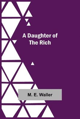 Daughter Of The Rich