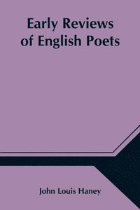 bokomslag Early Reviews of English Poets