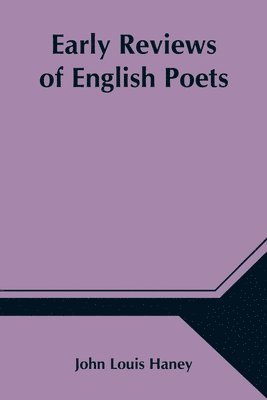 Early Reviews of English Poets 1