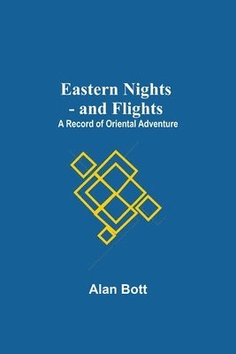 bokomslag Eastern Nights - And Flights