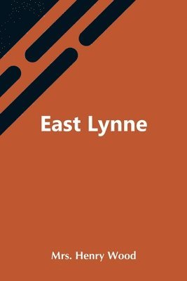 East Lynne 1