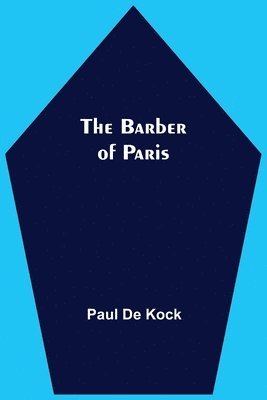 bokomslag The Barber Of Paris