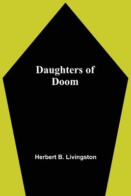 bokomslag Daughters Of Doom