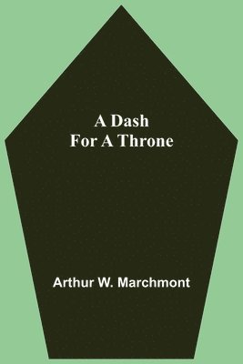 Dash For A Throne