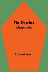 bokomslag Datchet Diamonds