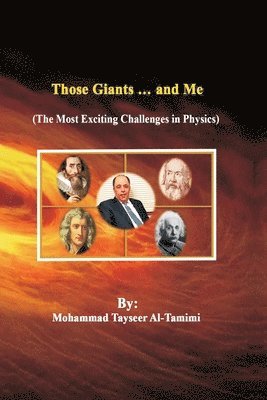 Mohammad Tayseer Al-Tamimi - Those Giants ... and Me, Häftad