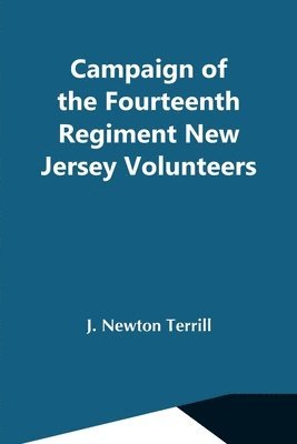 bokomslag Campaign Of The Fourteenth Regiment New Jersey Volunteers